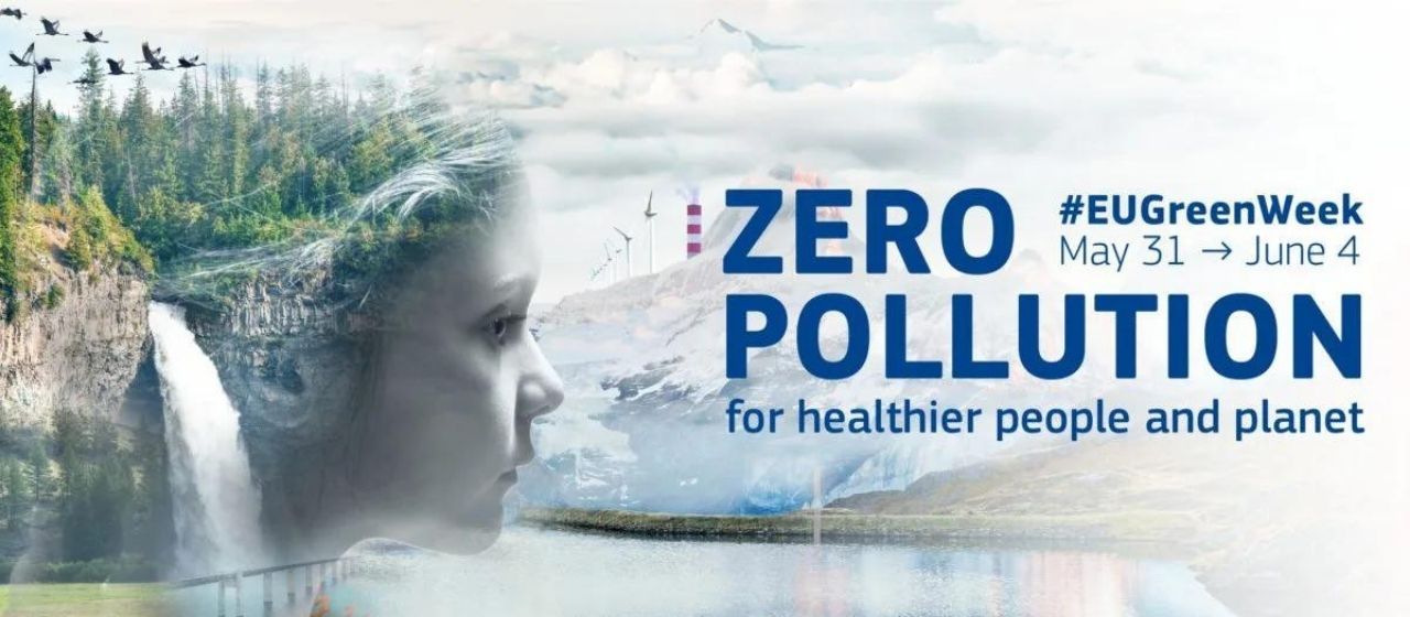 European Green Week 2021, a week dedicated to developing concrete actions towards a common goal: Zero Pollution by 2050